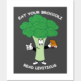 Eat Your Broccoli, Read Leviticus - dark Posters and Art